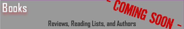 Book Reviews- Coming Soon!